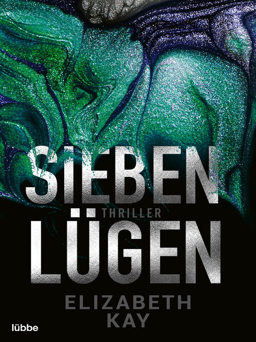 Title details for Sieben Lügen by Elizabeth Kay - Available